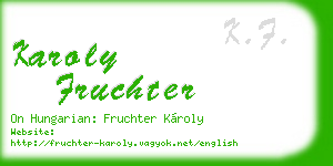 karoly fruchter business card
